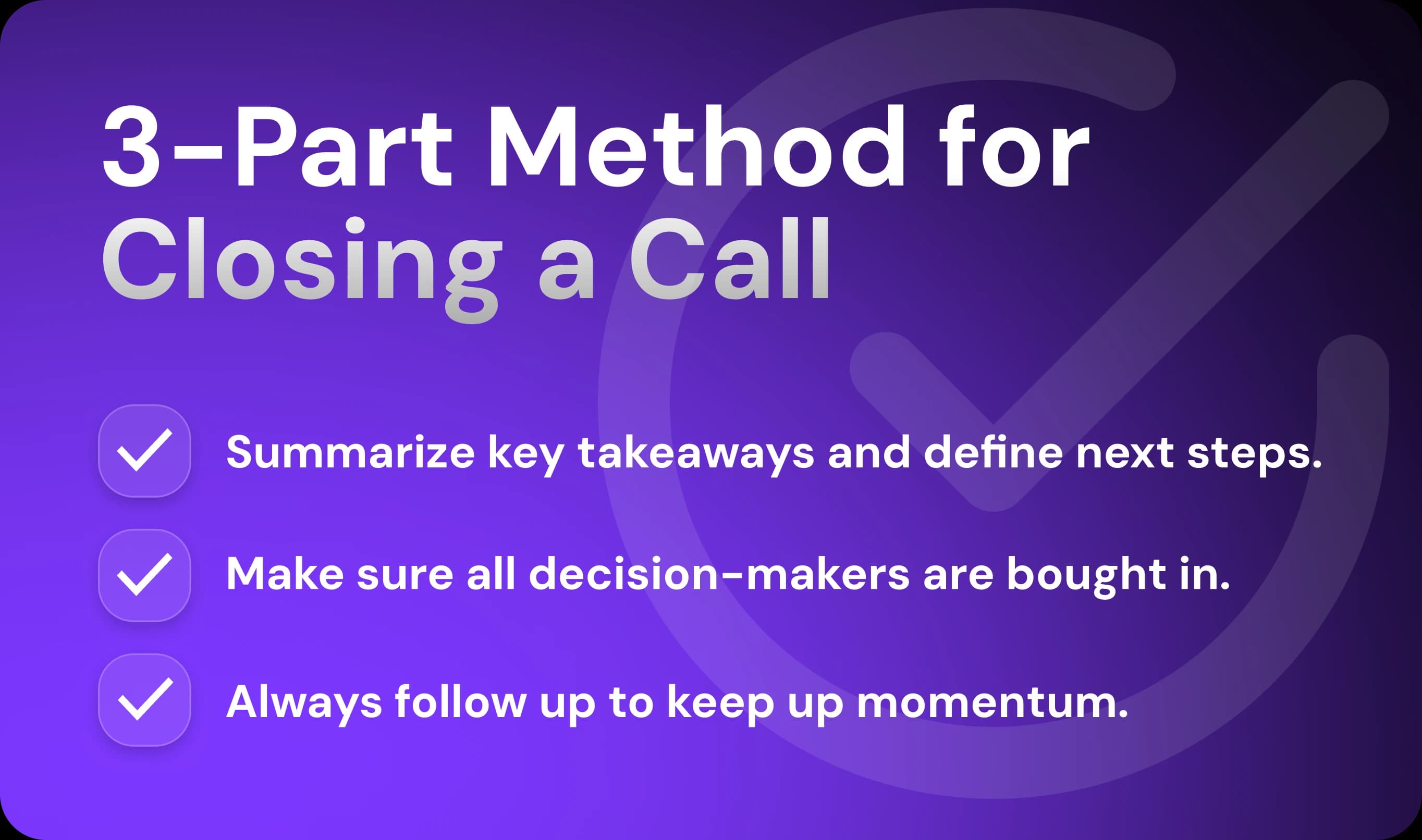 The 3-Part Method for Closing a Call