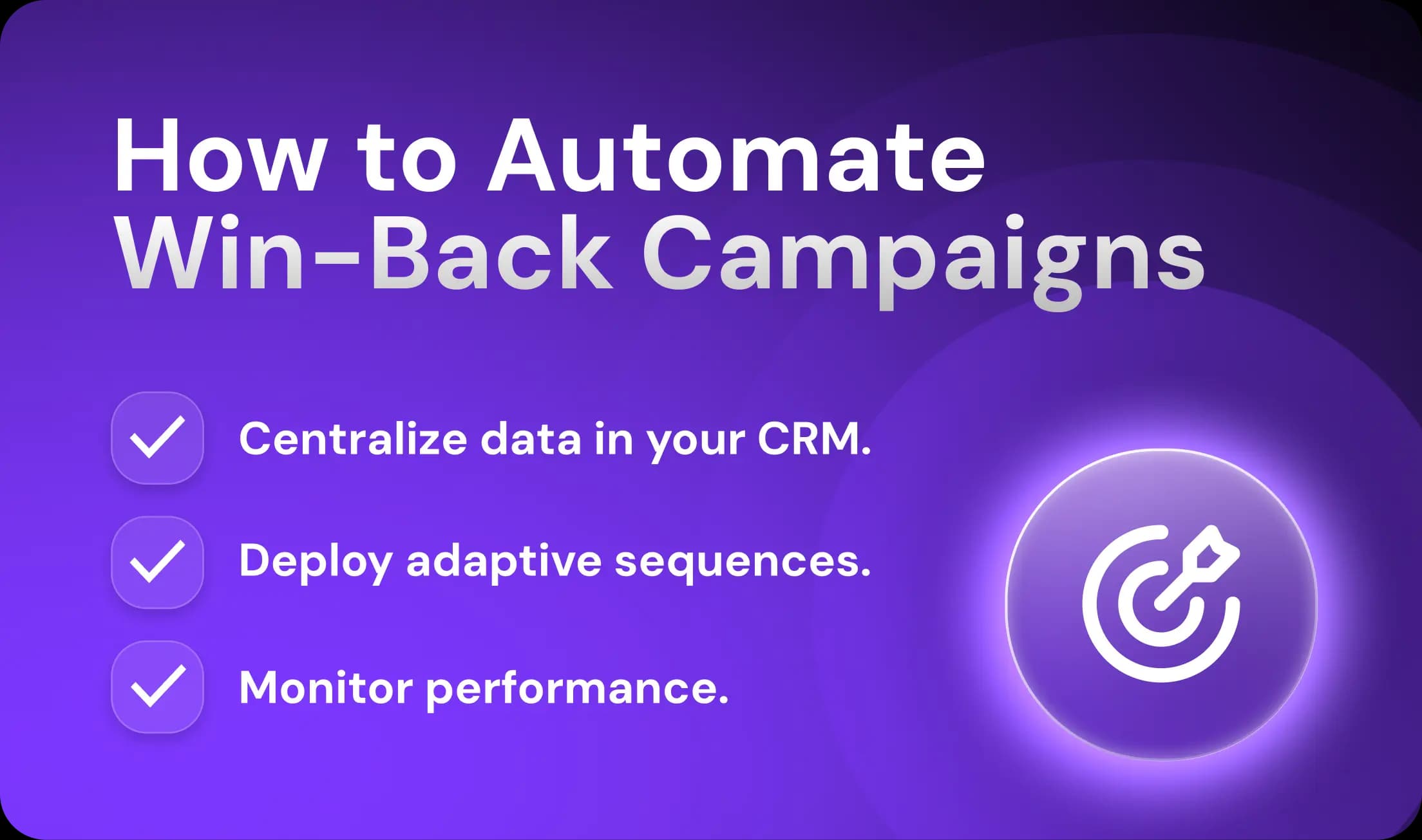 Automating Win-Backs
