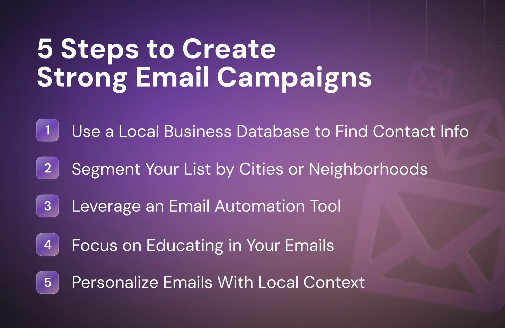 5 Steps to Create Strong Email Campaigns