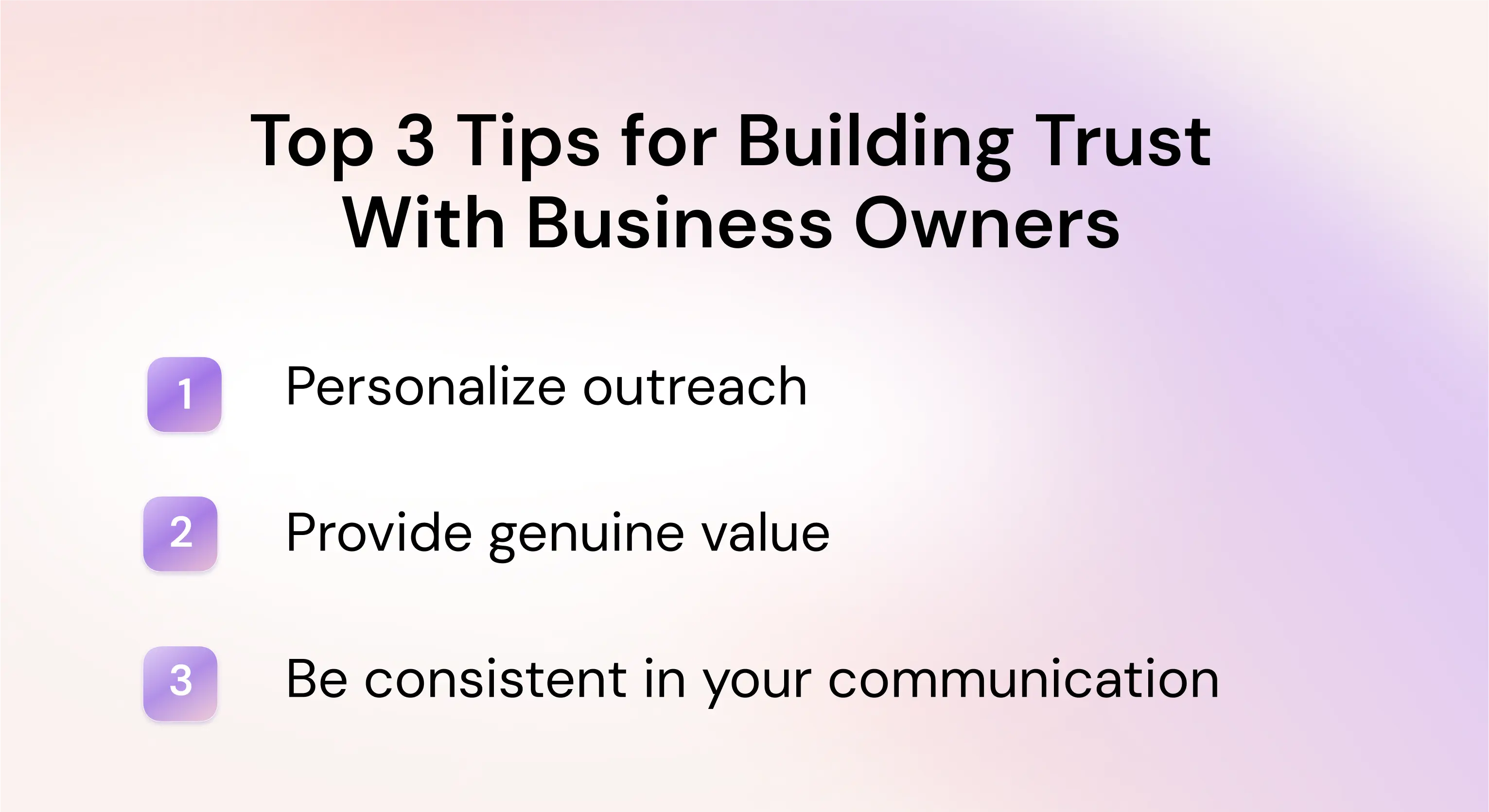 Top 3 Tips for Building Trust With Business Owners