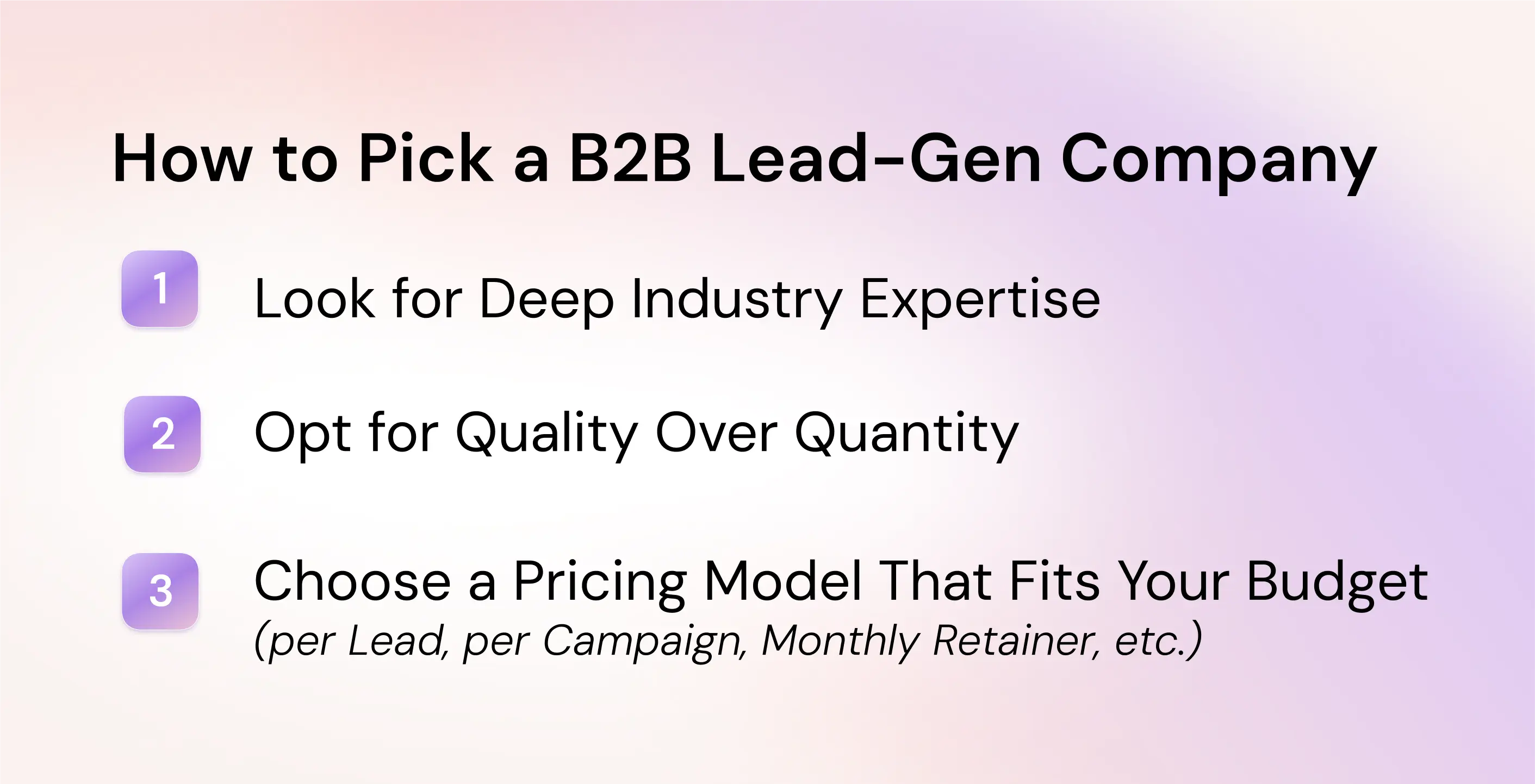 How to Pick a B2B Lead-Gen Company