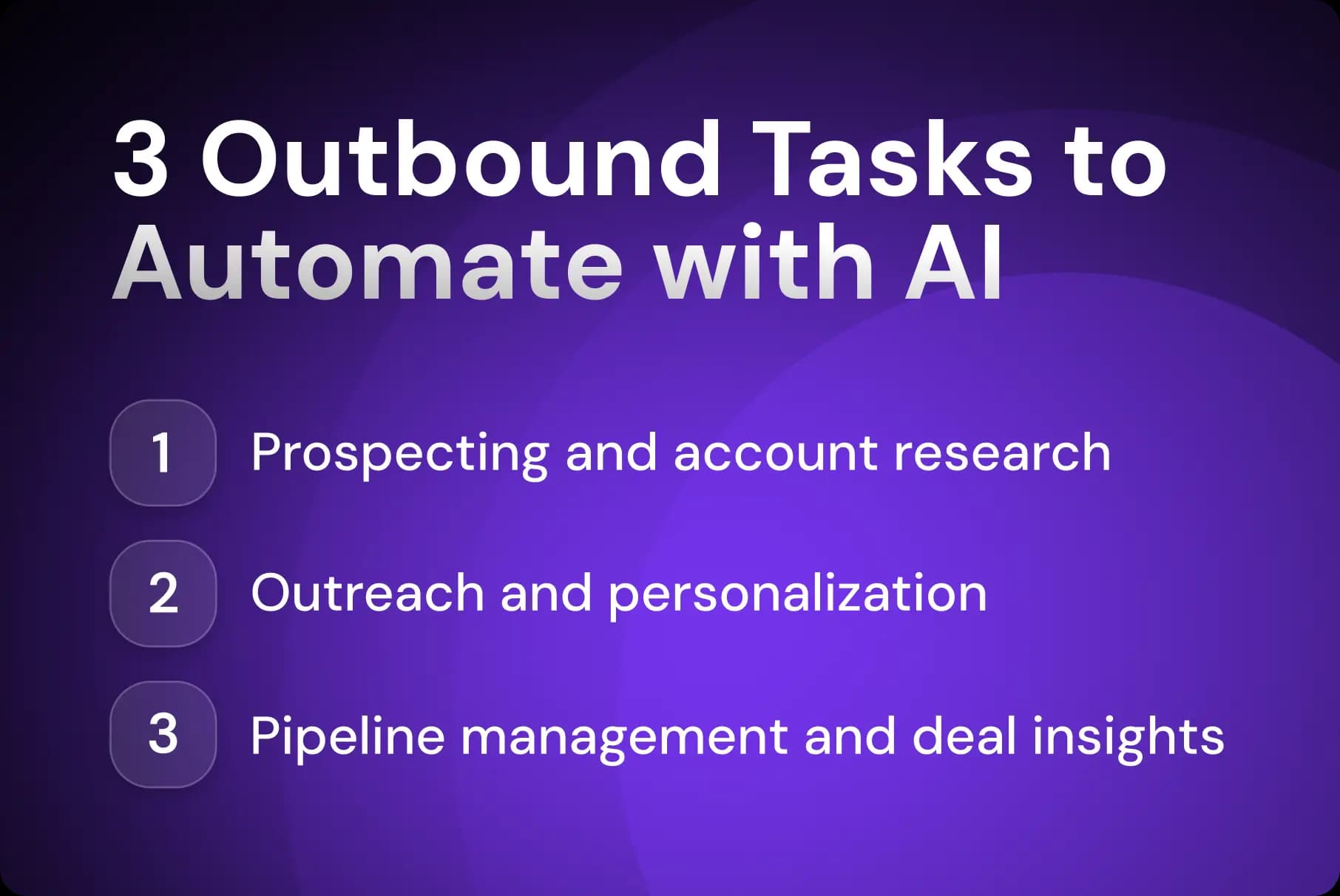3 Outbound Tasks to Automate with AI