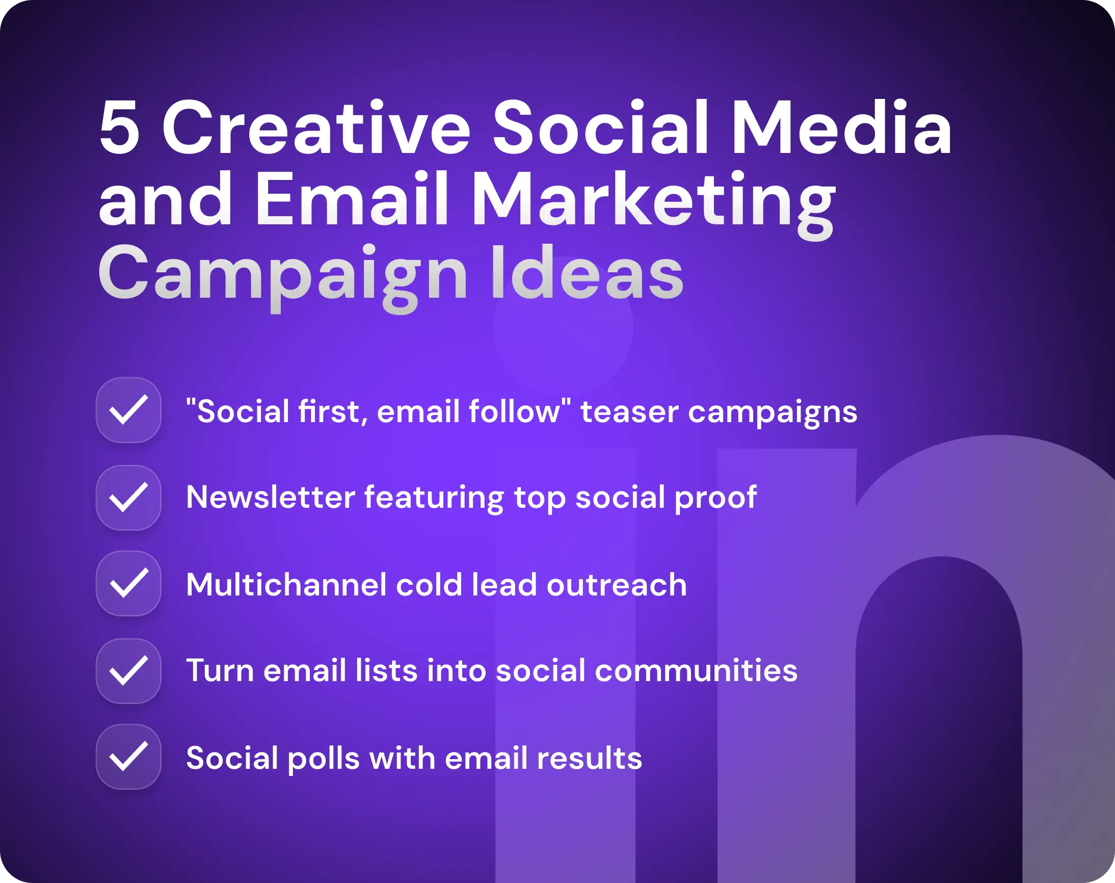 5 Creative Social Media and Email Marketing Campaign Ideas