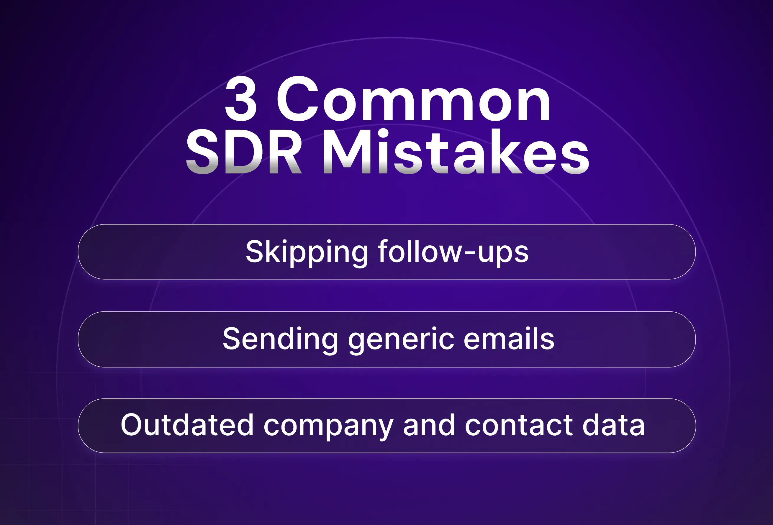 3 Common SDR Mistakes