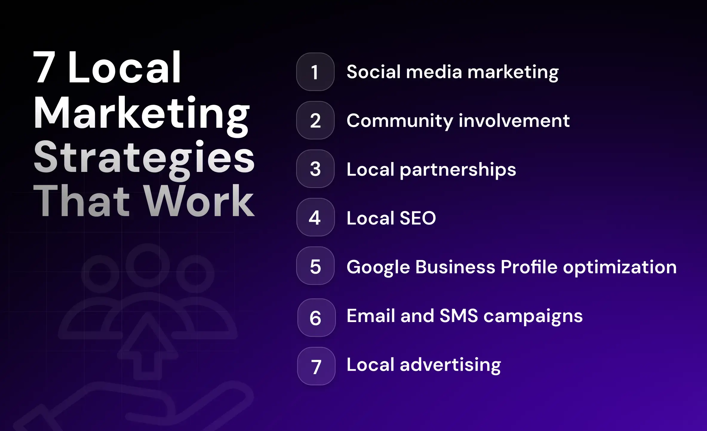 7 Local Marketing Strategies That Work