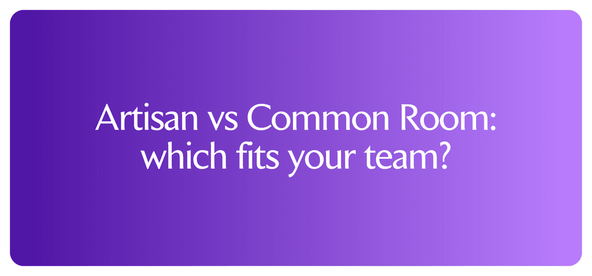 Artisan vs Common Room: which fits your team?