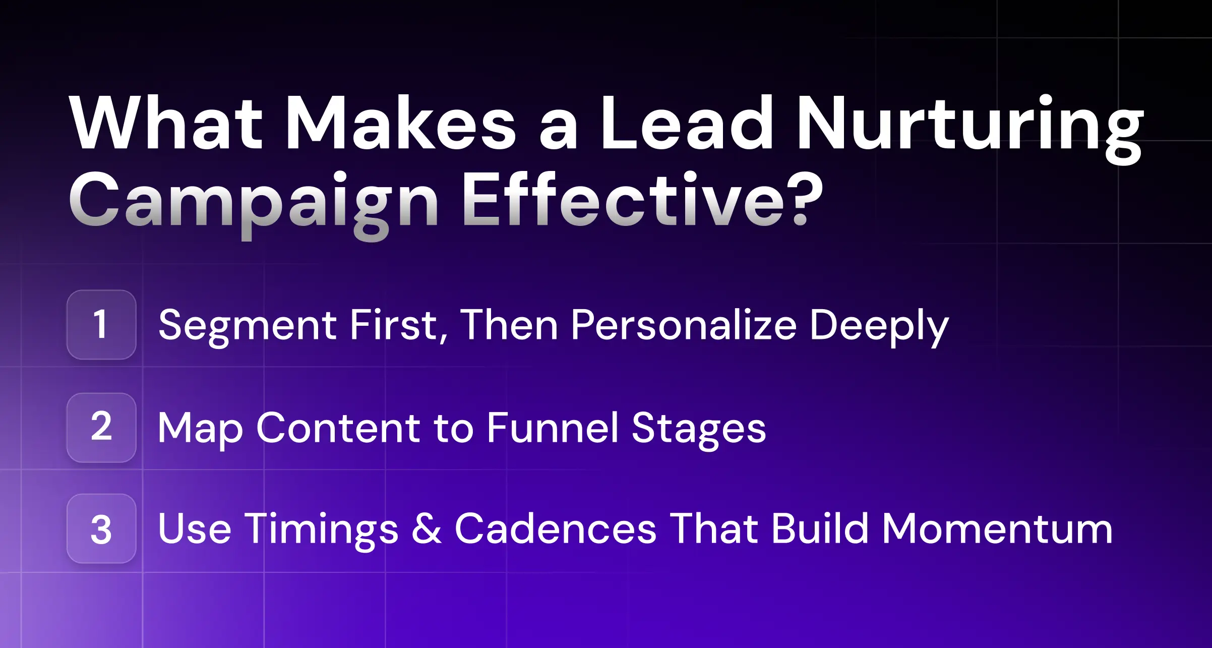 What Makes Lead Nurturing Effective