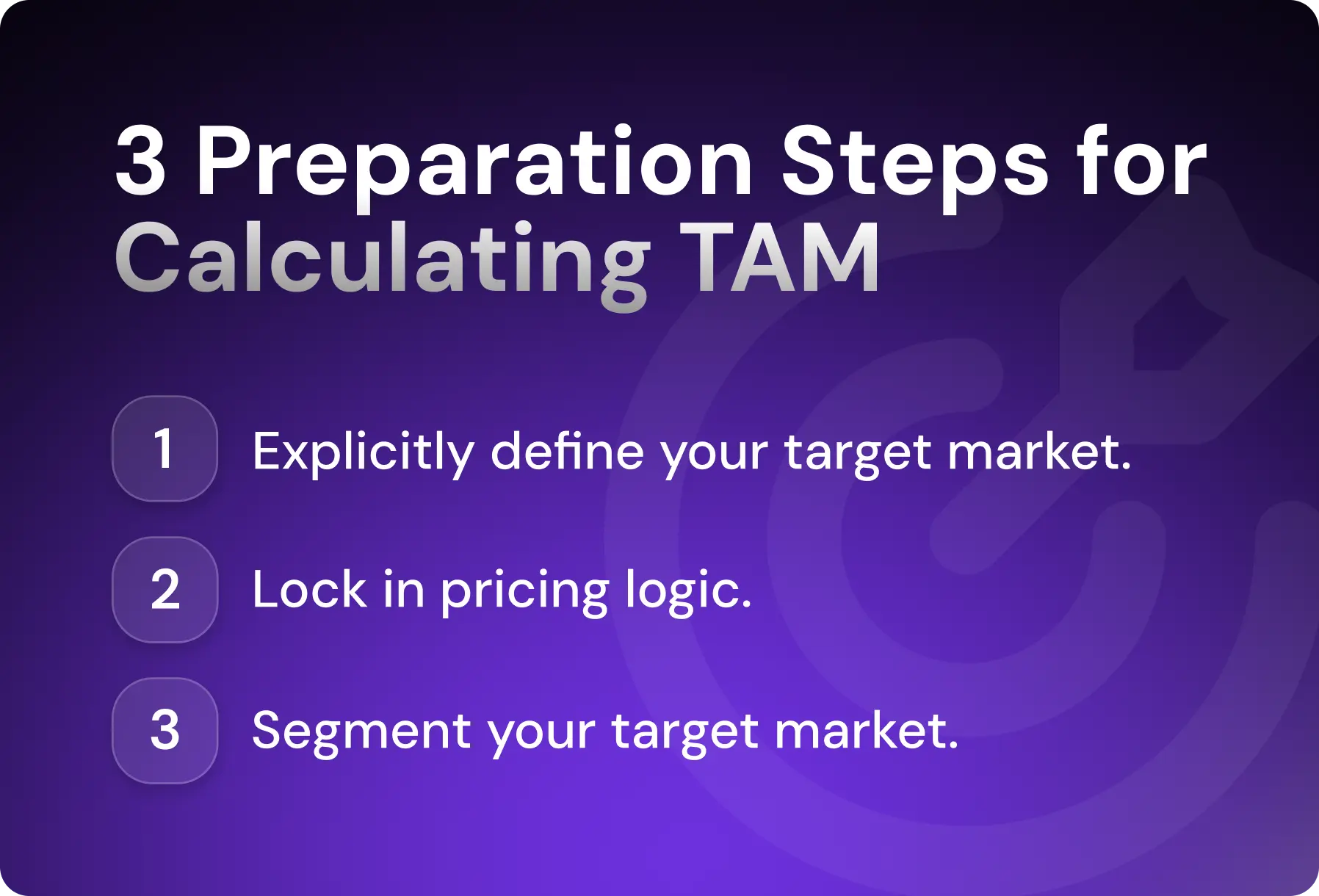 3 Preparation Steps for Calculating TAM