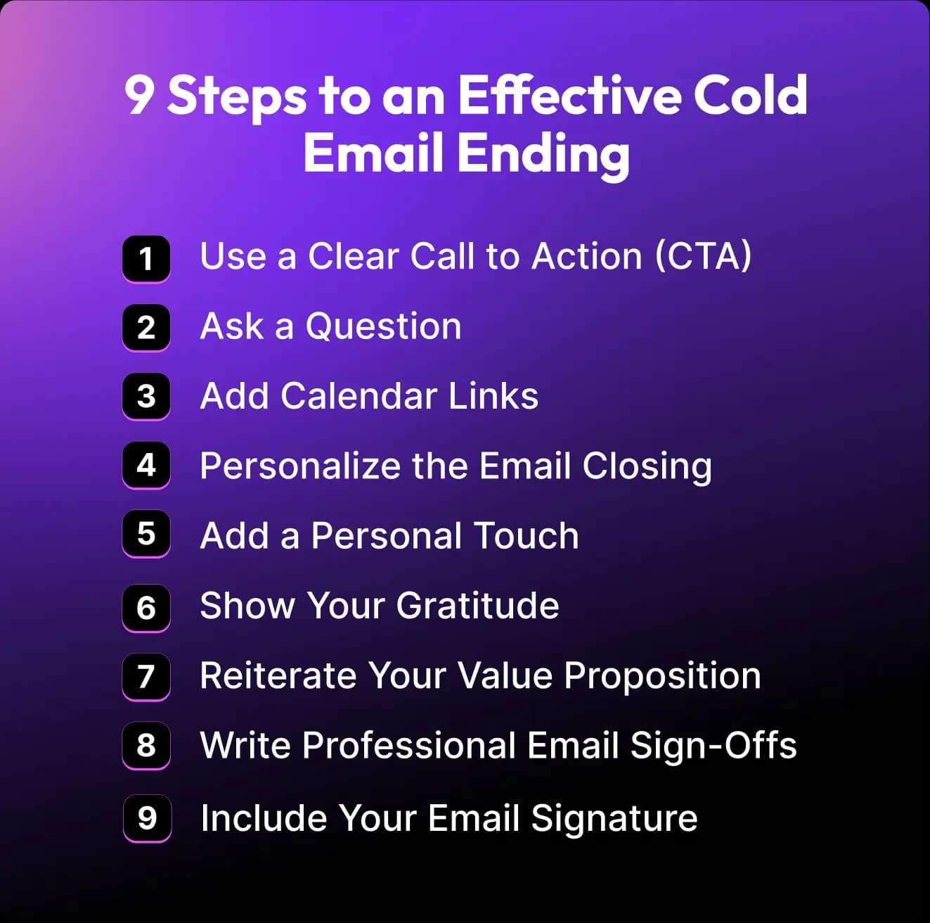 9 Steps to an Effective Cold Email Ending