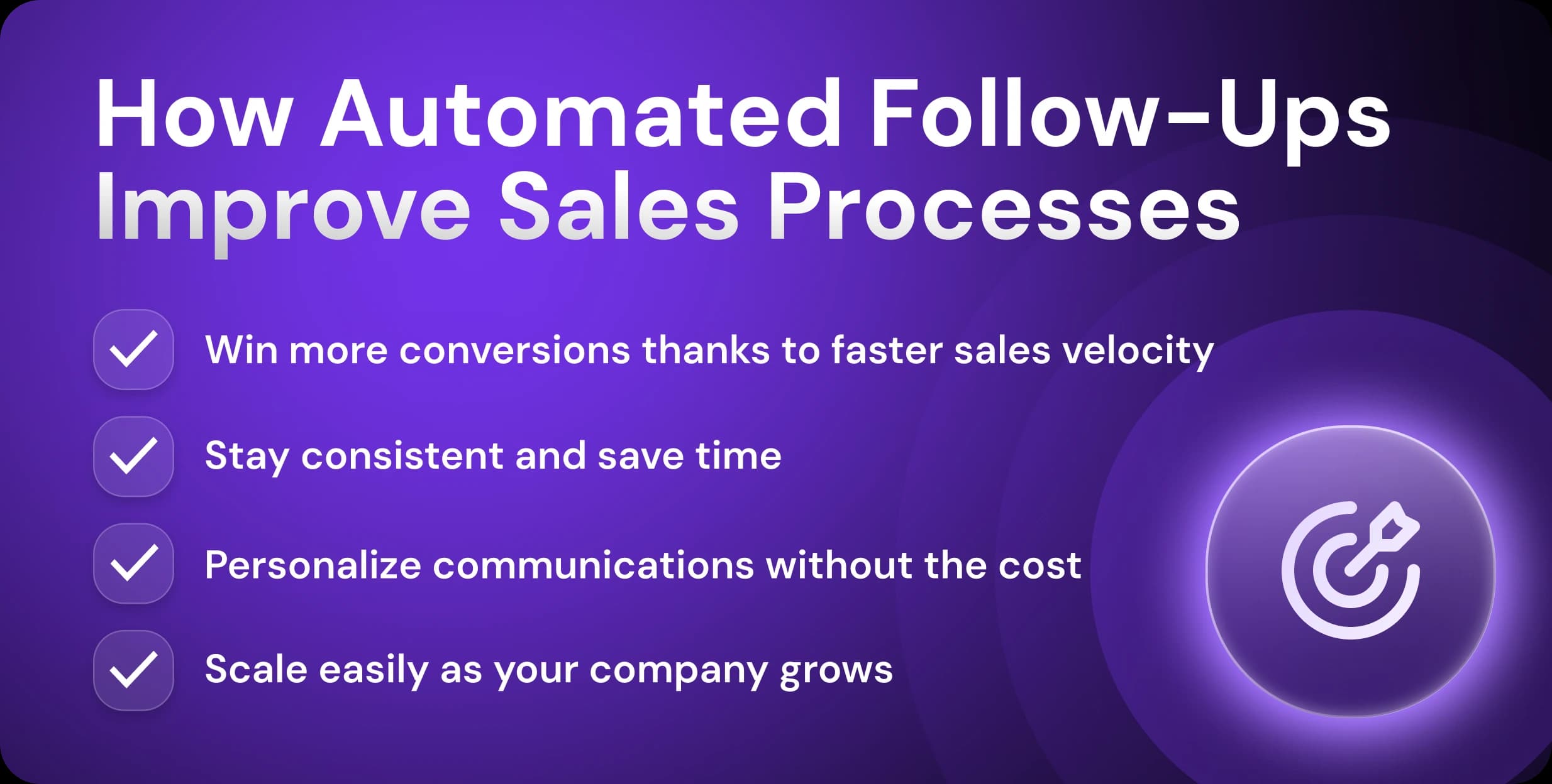 Benefits of Automated Follow-Up